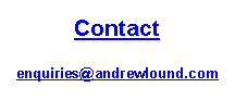 Text Box: Contact# enquiries@andrewlound.com