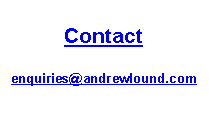 Text Box: Contact# enquiries@andrewlound.com