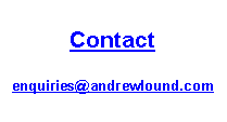 Text Box: Contact# enquiries@andrewlound.com