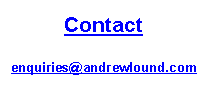 Text Box: Contact# enquiries@andrewlound.com